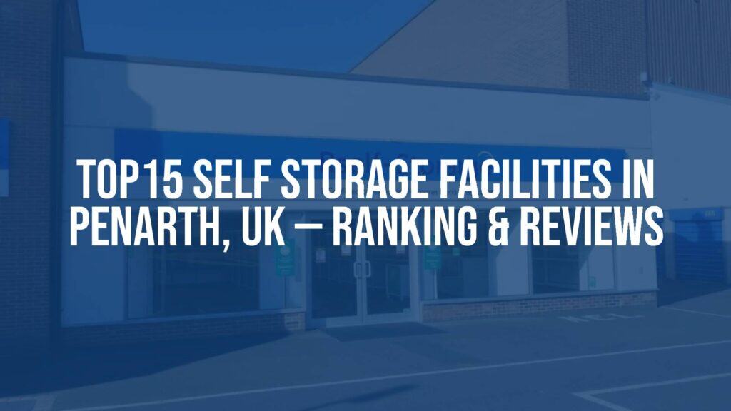 Modern self-storage facility exterior in Penarth, UK, clean and organized, with storage units visible, sunny day, professional vibe.
